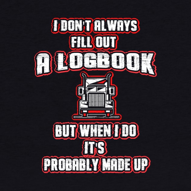 Trucker Driver Logbook Funny Gift by dashawncannonuzf